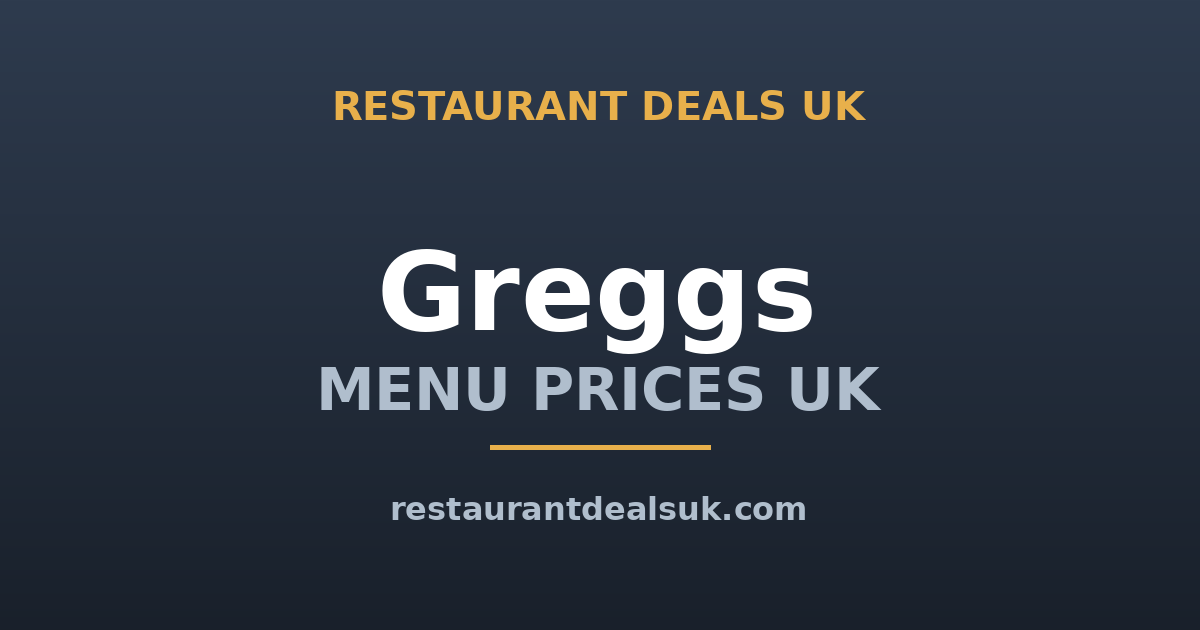 Greggs Menu Prices UK (June 2026) — Full Price List & Deals