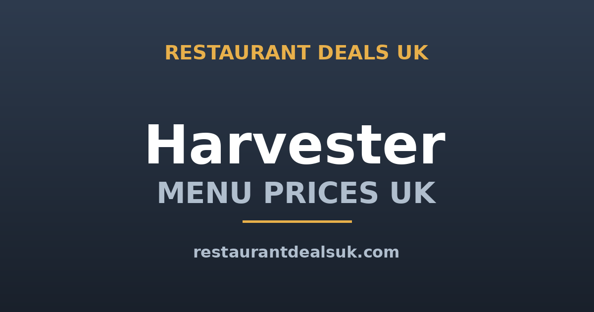 Harvester Menu Prices UK (June 2026) — Grills, Combos & Salad Bar