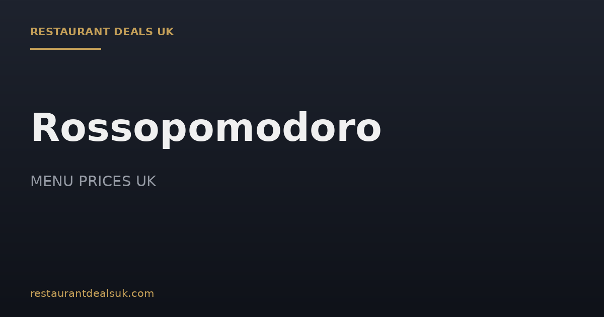 Rossopomodoro Menu Prices UK
