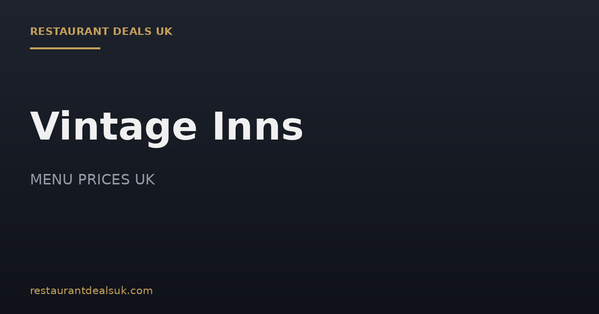 Vintage Inns Menu Prices UK