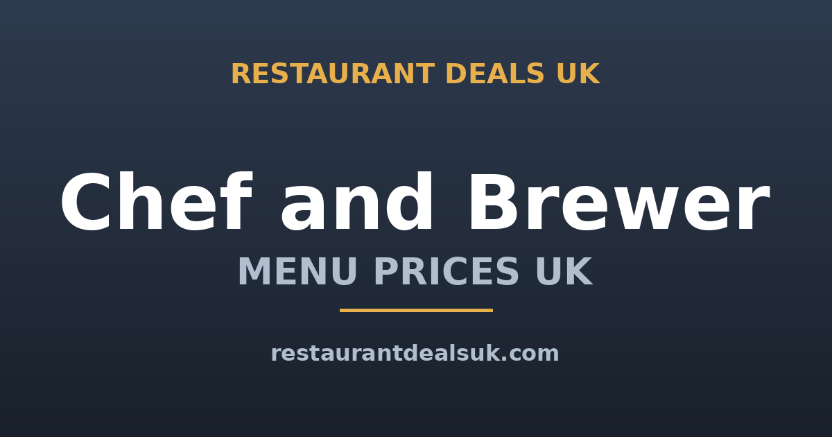 Chef & Brewer Menu Prices UK (June 2026) — Pub Food, Roast & Deals