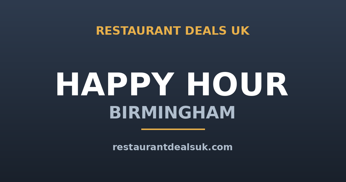 Happy Hour Birmingham (June 2026) — Best Bars, Times & Deals