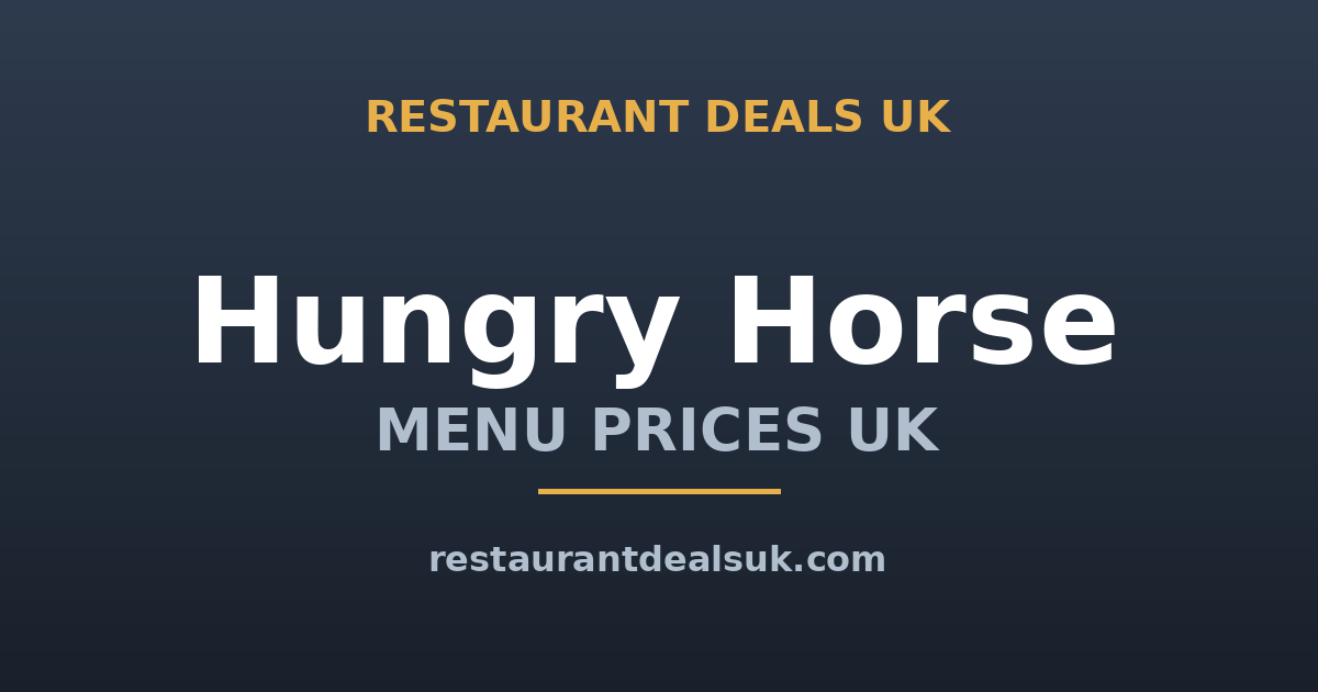 Hungry Horse Menu Prices UK (June 2026) — Mains, Mixed Grill & Sunday Roast