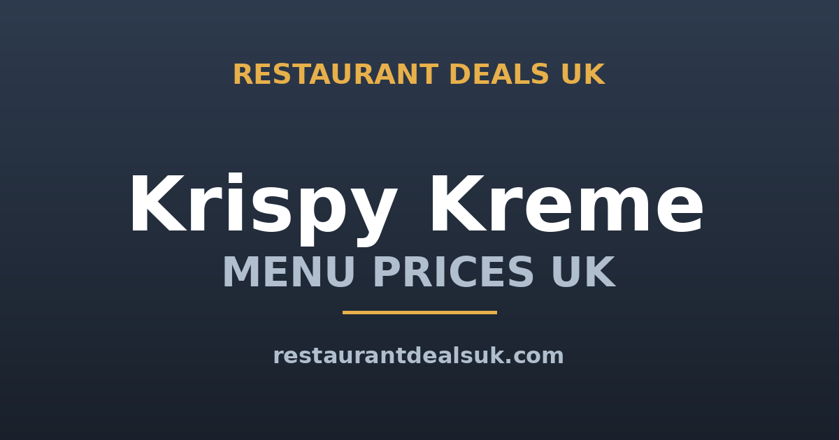Krispy Kreme Menu Prices UK (June 2026) — Doughnuts, Dozens & Deals