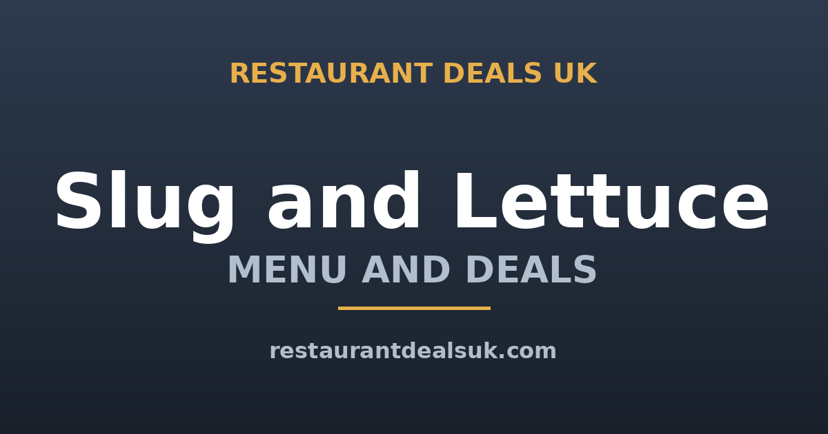 Slug & Lettuce Menu Prices UK (June 2026) — 2-for-1 Cocktails & Brunch