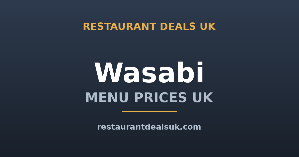 Wasabi Menu Prices UK (June 2026) — Sushi, Bento & Katsu Curry