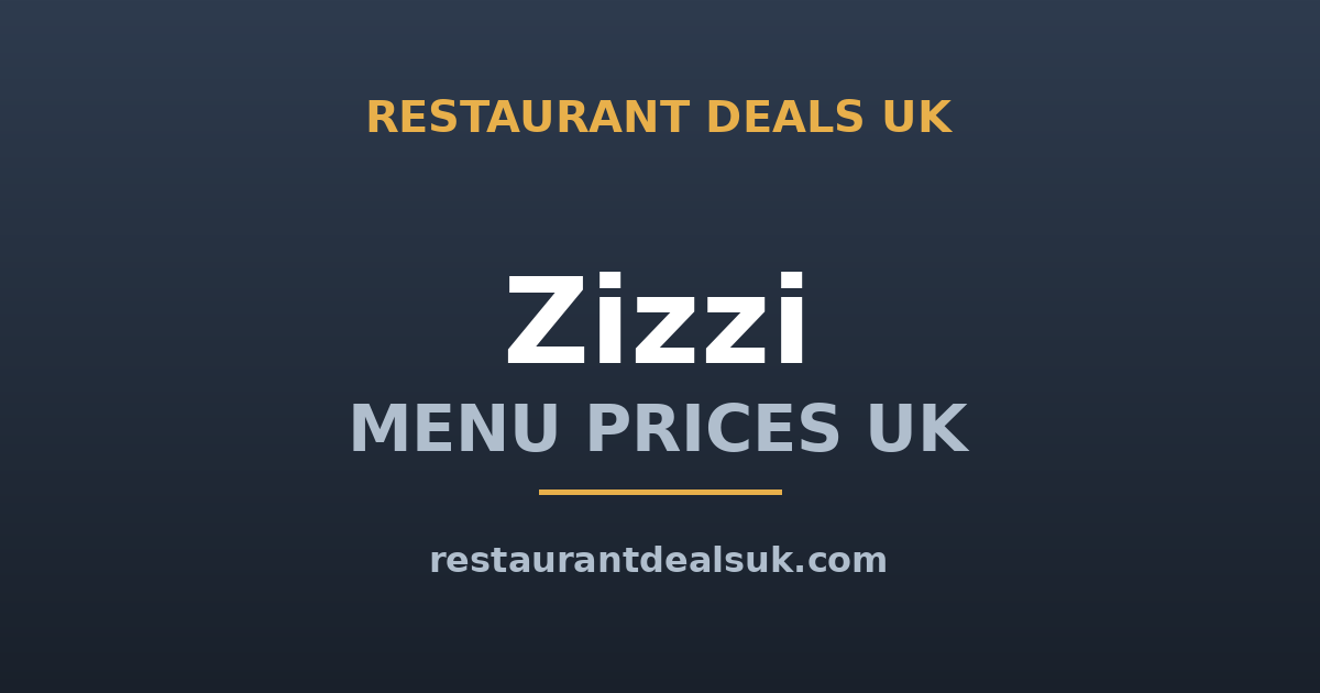 Zizzi Menu Prices UK (June 2026) — Pizza, Pasta & Meal Deals